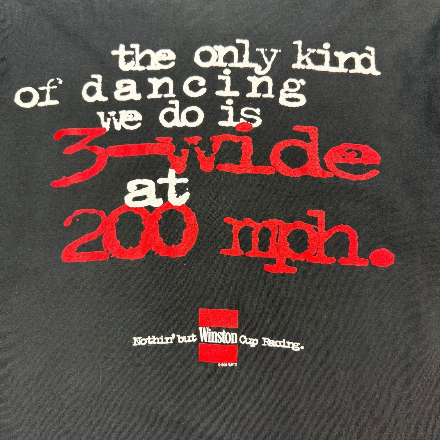 Vintage NASCAR Winston Cup Series ‘… 3 Wide At 200…’ Tee Black