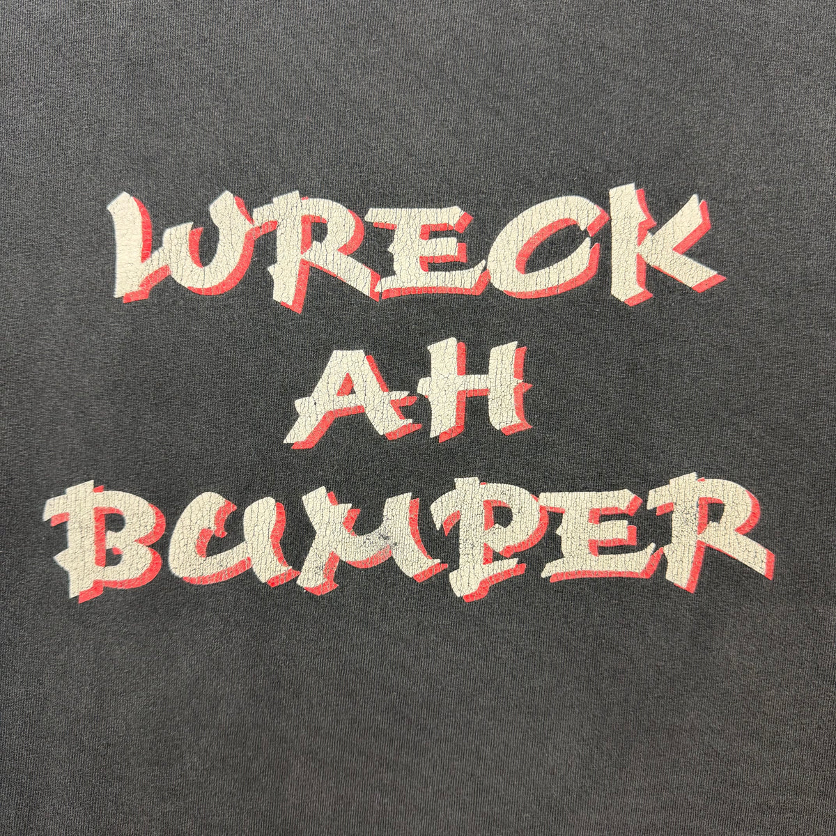 Vintage Wreck Ah Bumper T&T Boyz Tee Faded Black