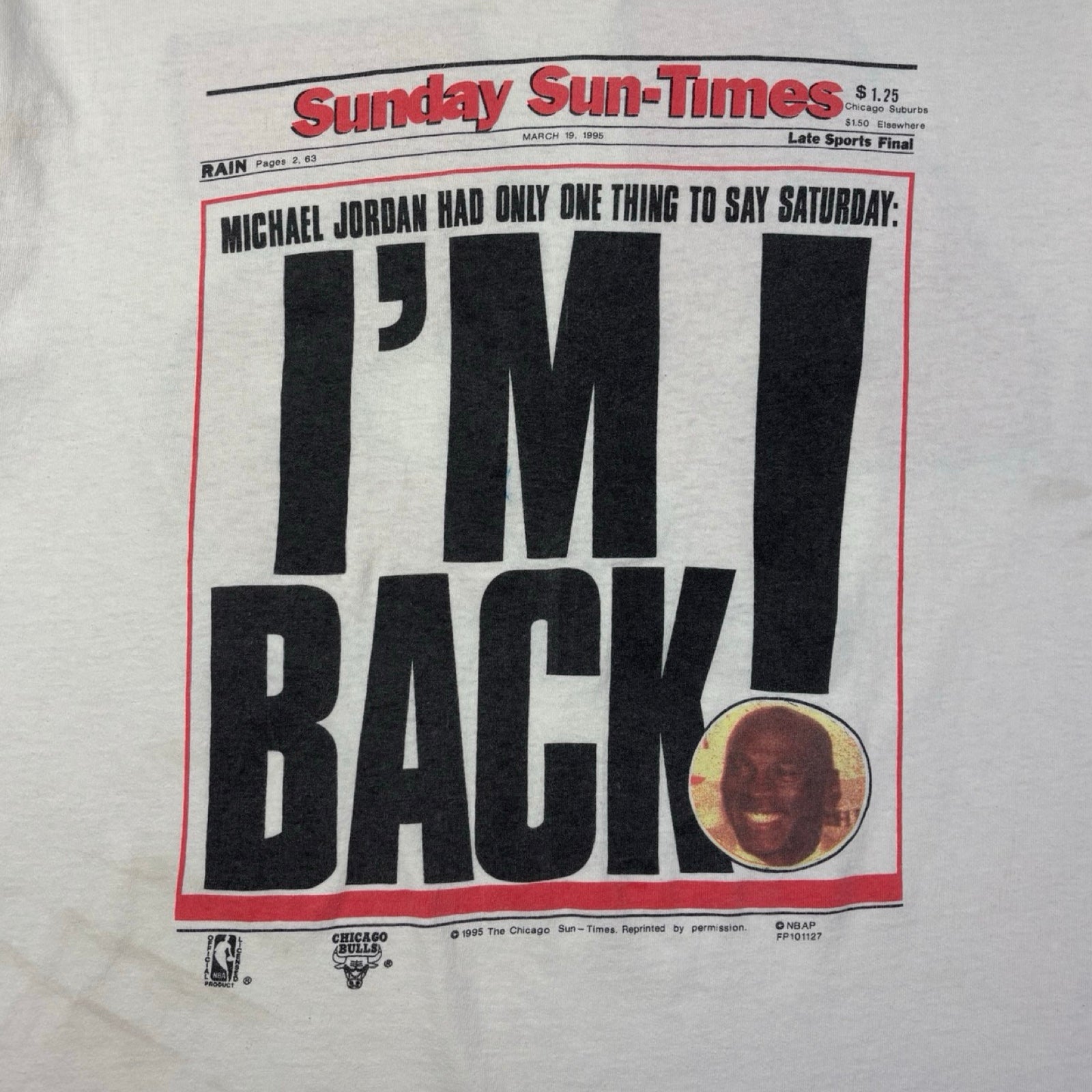 1995 Sunday Sun-Times Headline Michael Jordan “I’m Back” T-Shirt White