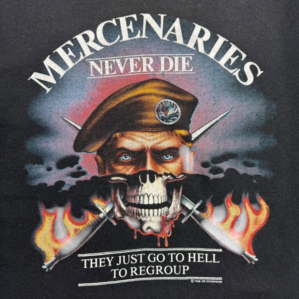 1988 Mercenaries Never Die... T-Shirt