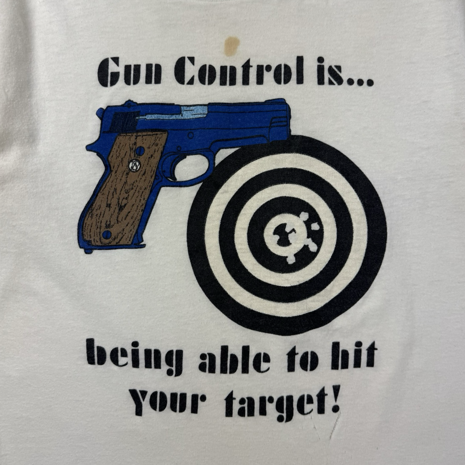 Vintage Gun Control Is… Being Able To Hit Your Target! T-Shirt