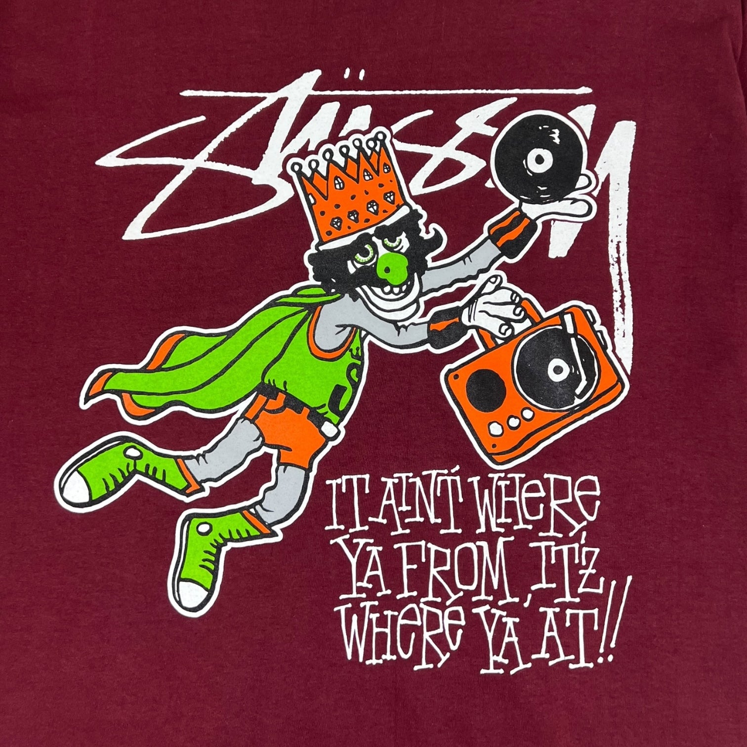 Vintage Stussy “ It ain’t where ya from, it’s where ya at” T-Shirt Burgundy