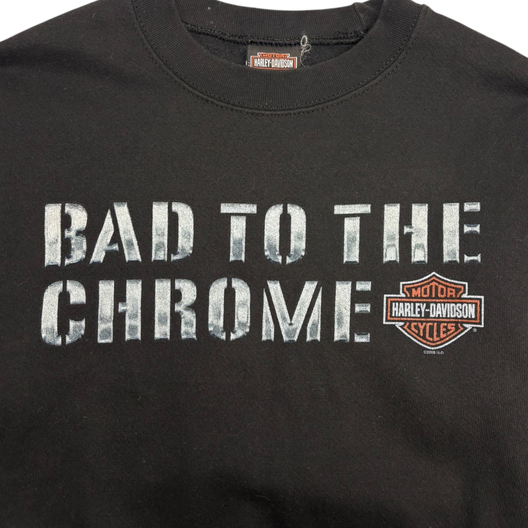 2008 Harley-Davidson ‘Bad To The Chrome’ Crewneck