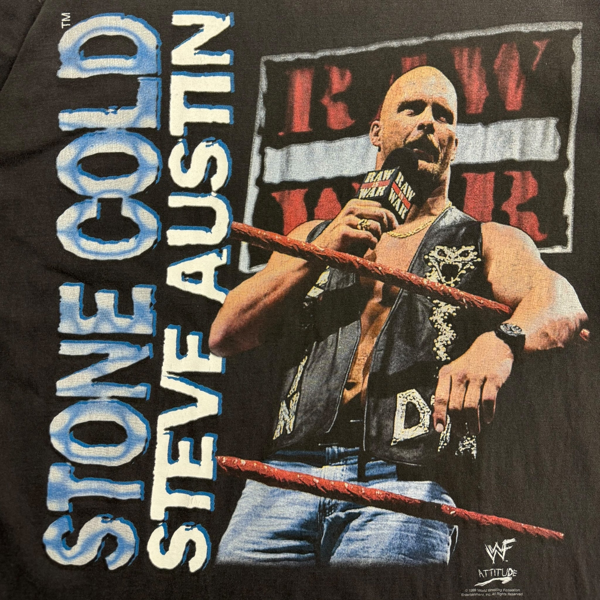 1999 Stone Cold Steve Austin "Raw Is War" T-Shirt