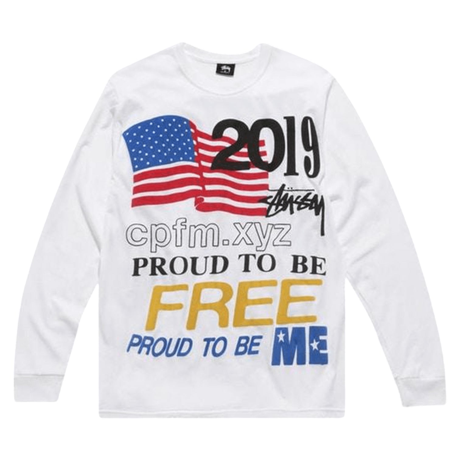 Stüssy x CPFM Proud To Be Long Sleeve White