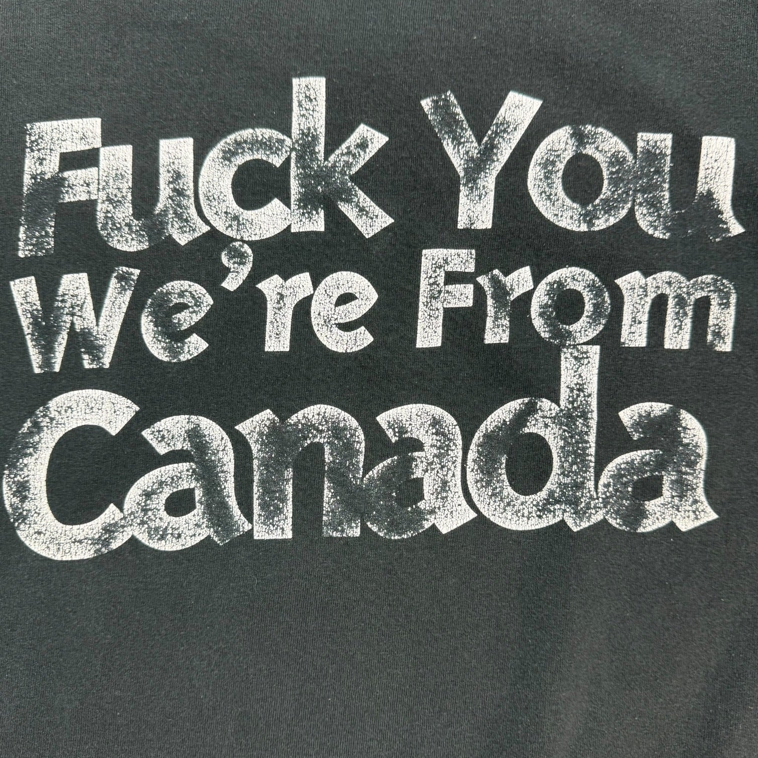 1990s Slik Toxik ‘F**k You Were From Canada’ Tee Black