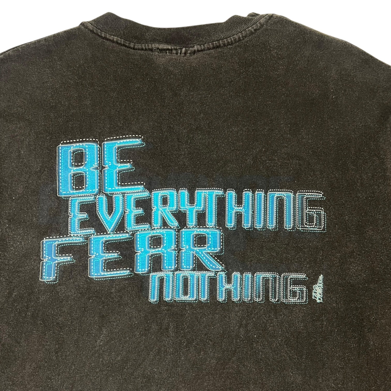 Vintage 90’s No Fear “ Be Everything Fear Nothing” T-Shirt Black