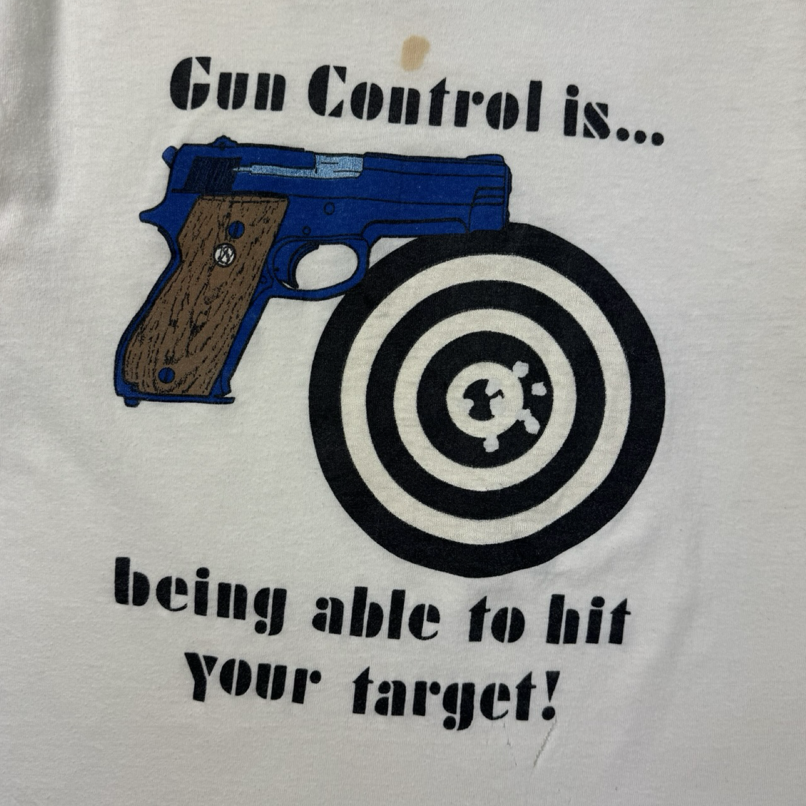 Vintage Gun Control Is… Being Able To Hit Your Target! T-Shirt