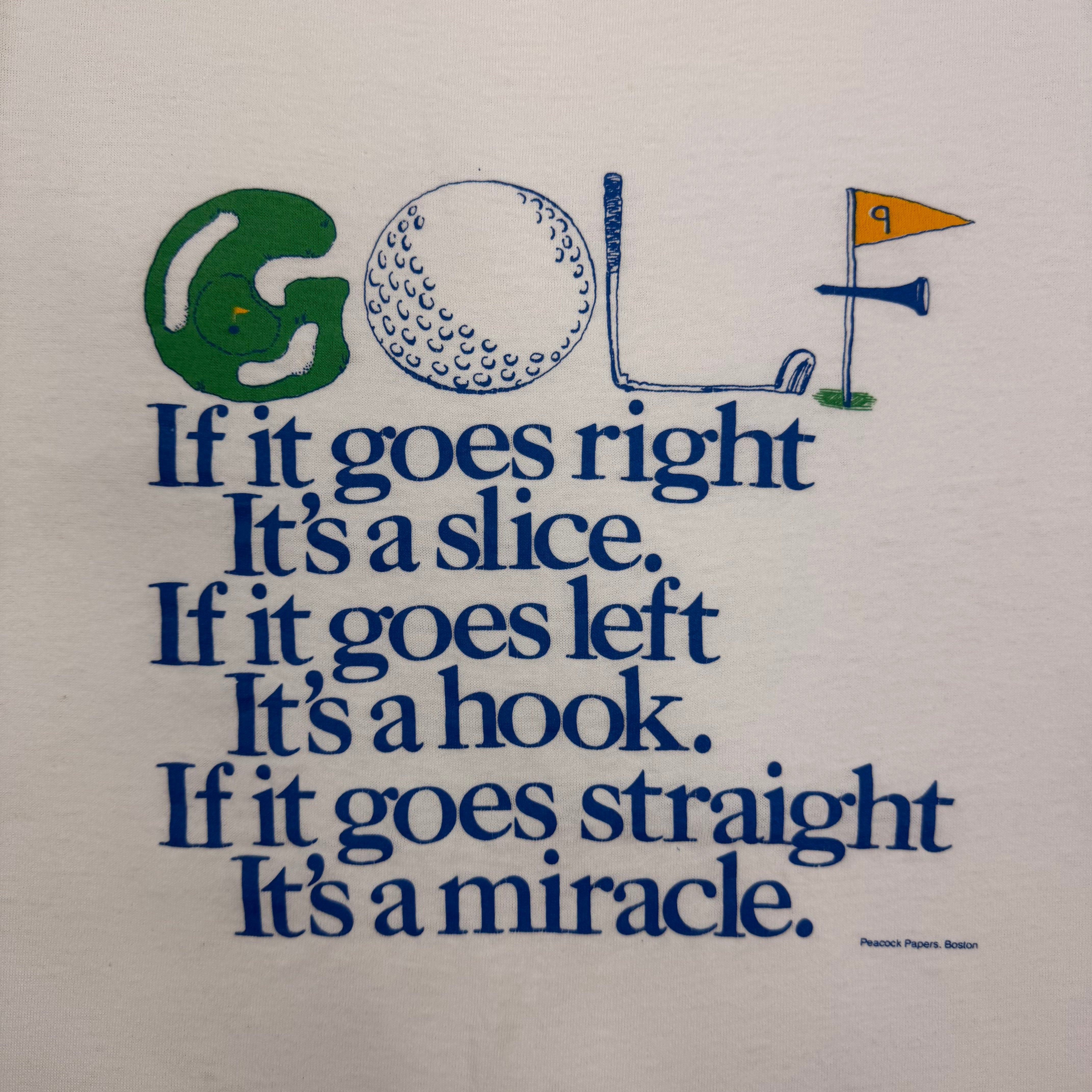 Vintage “If It Goes Right It’s A Slice…” Tee White