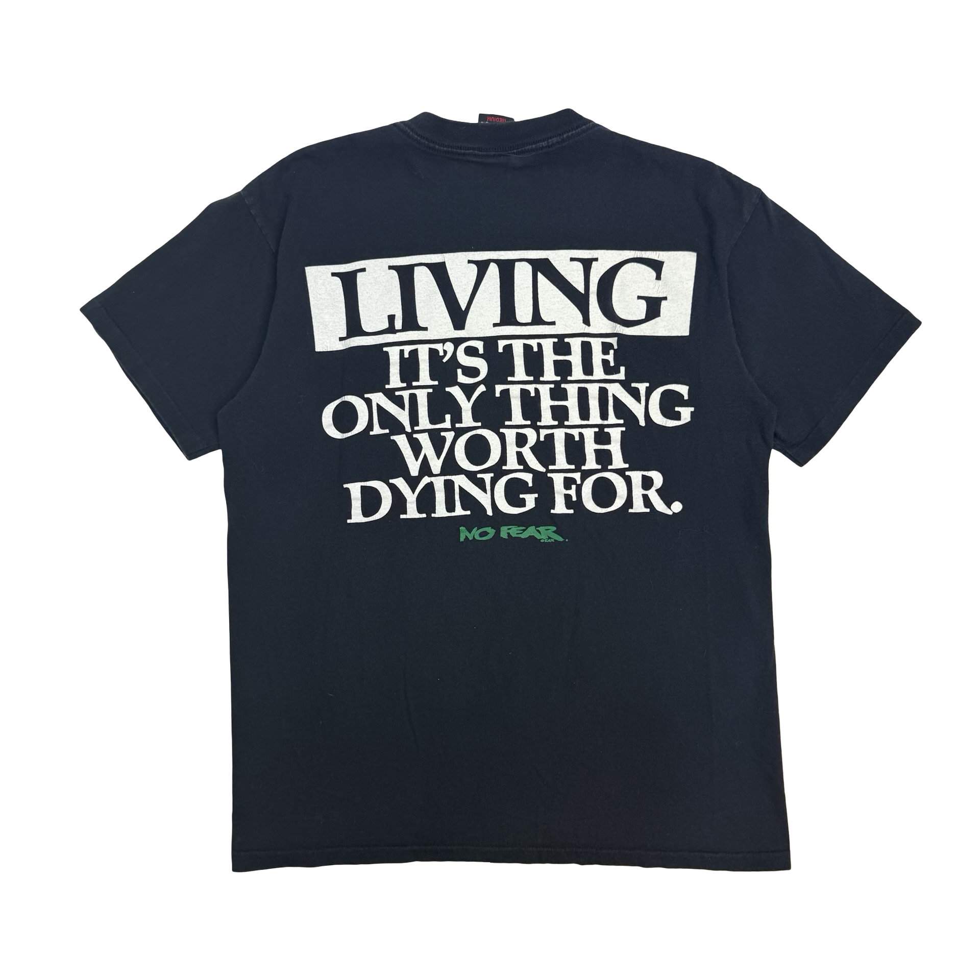 Vintage No Fear ‘Living..Worth Dying For…’ Tee Black