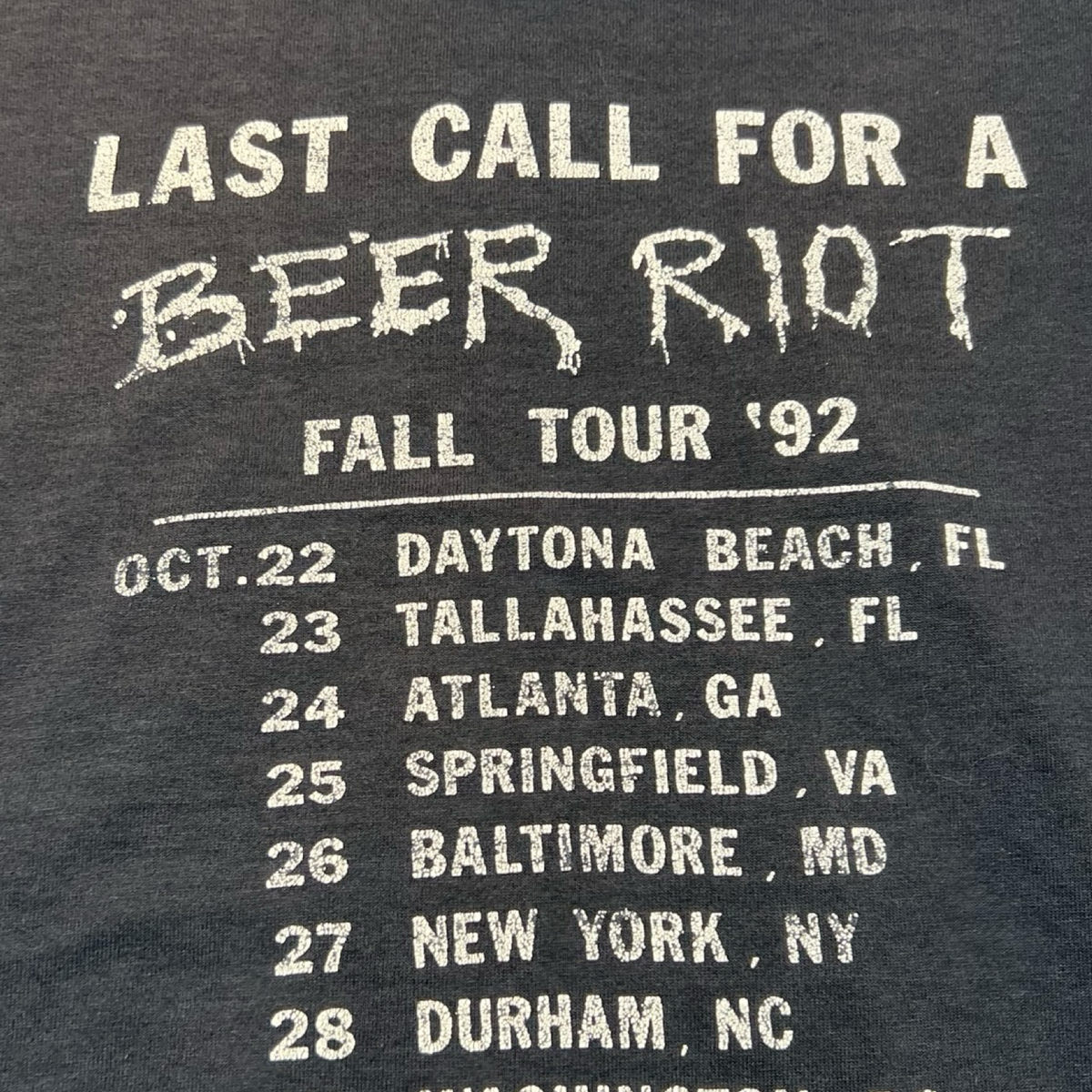 1992 Meatlocker “Keep The Faith” Last Call For A Beer Riot Tour Tee