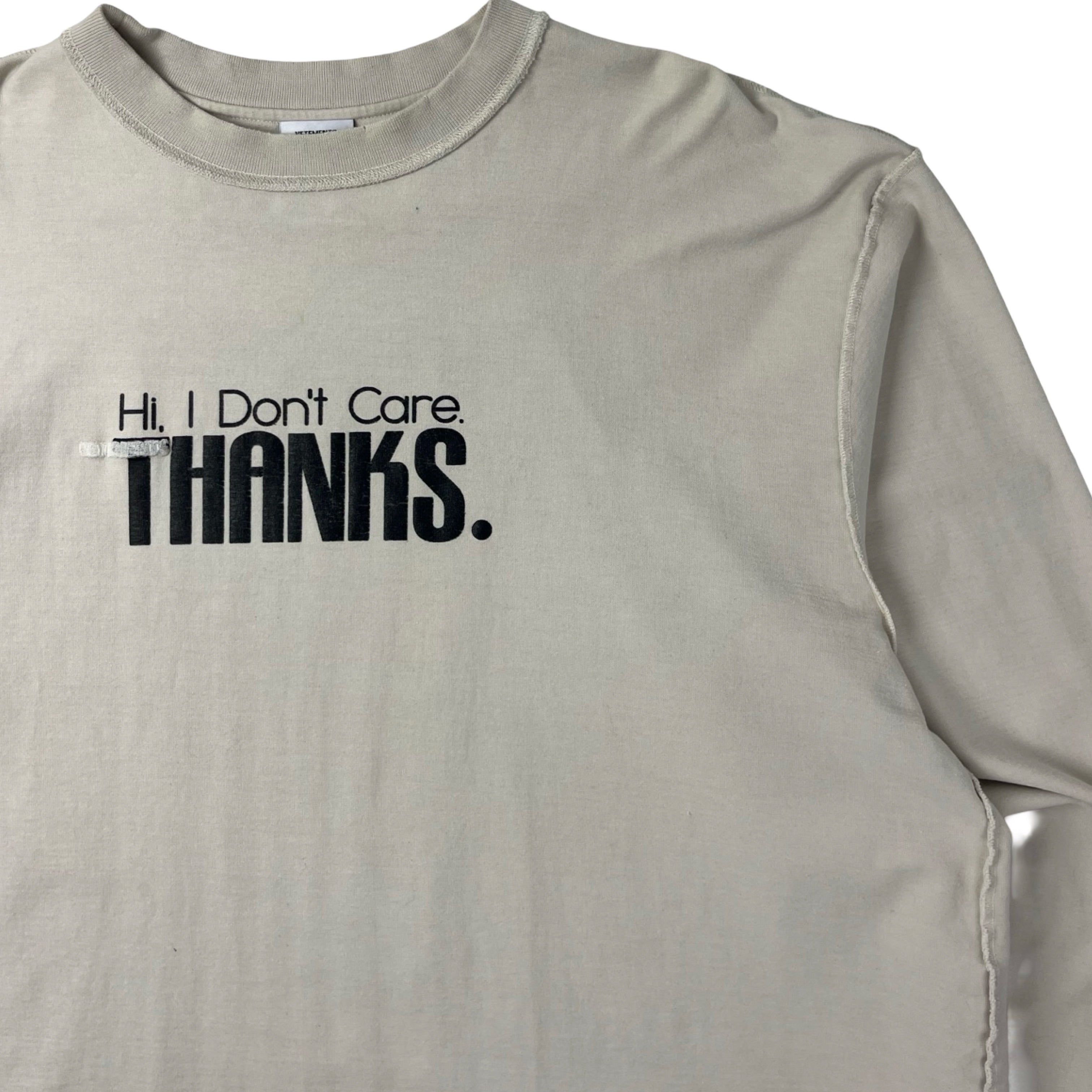 Vetements FW19 “Hi I Don’t Care Thanks” Longsleeve Shirt