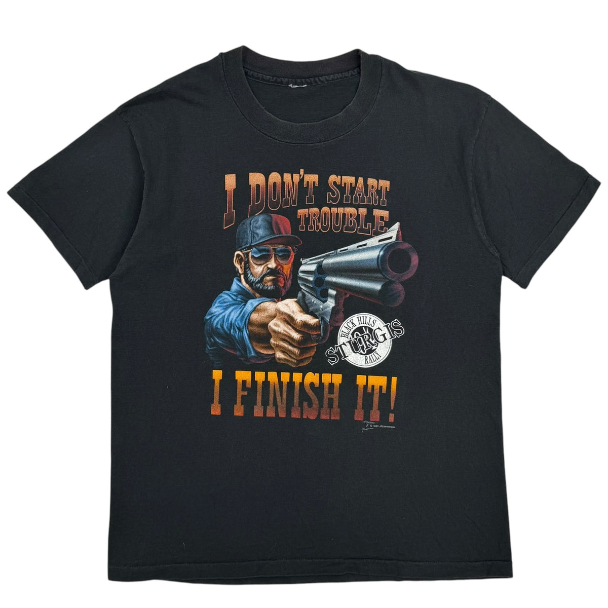 1990 Sturgis Black Hills Rally “I Don’t Start Trouble…” Tee Black