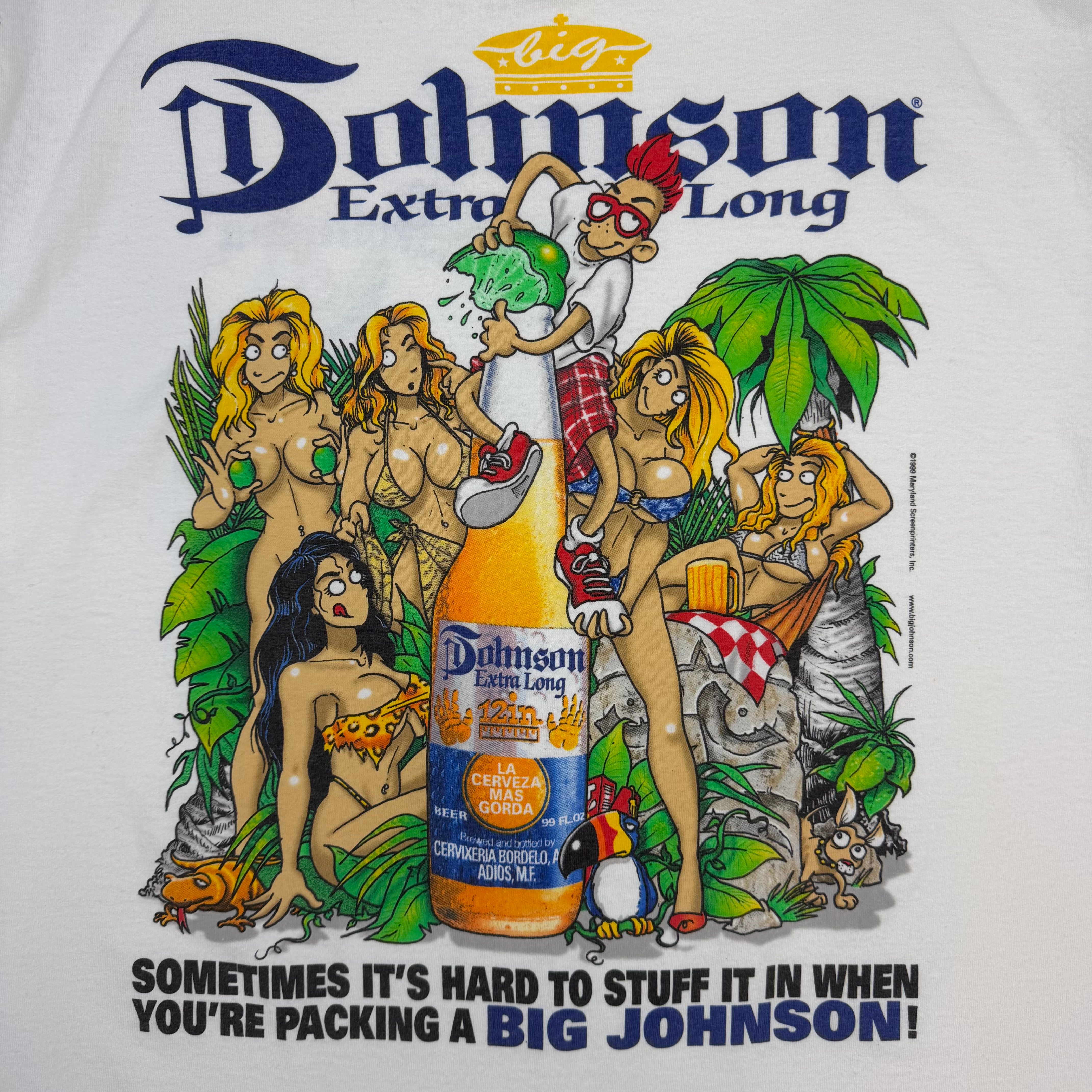 1999 Big Johnson “Sometimes It’s Hard To Stuff It In…” Tee White