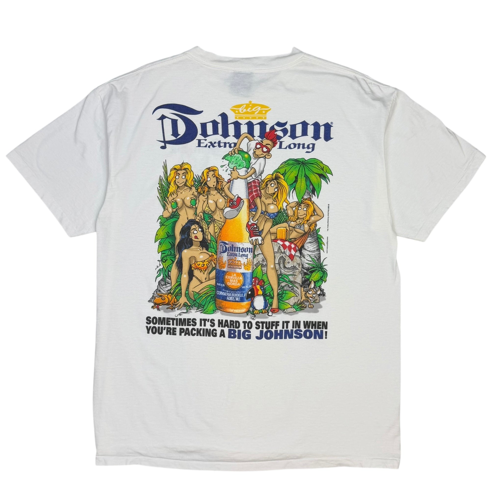 1999 Big Johnson “Sometimes It’s Hard To Stuff It In…” Tee White
