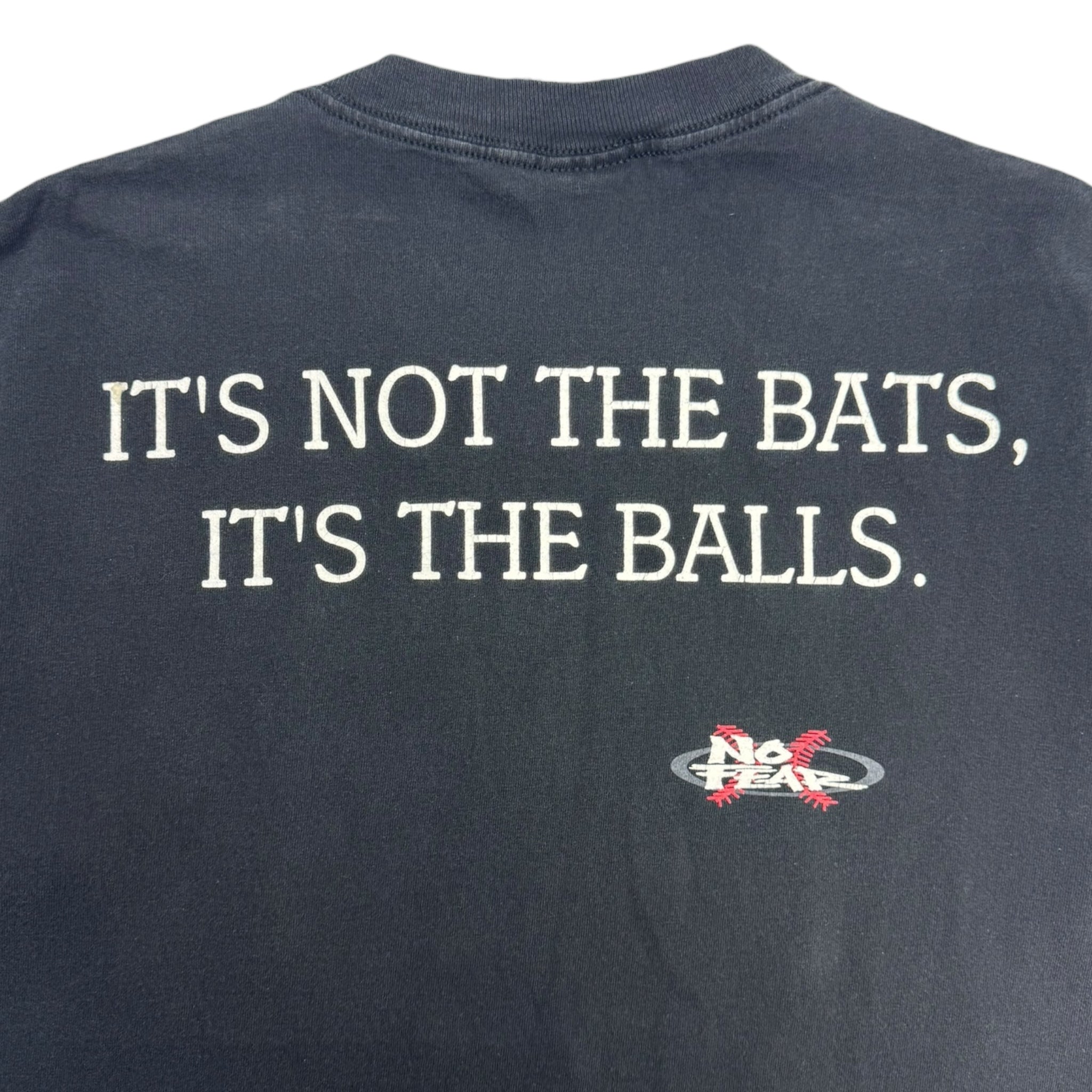 Vintage No Fear “It’s Not The Bats, It’s The Balls” T-Shirt