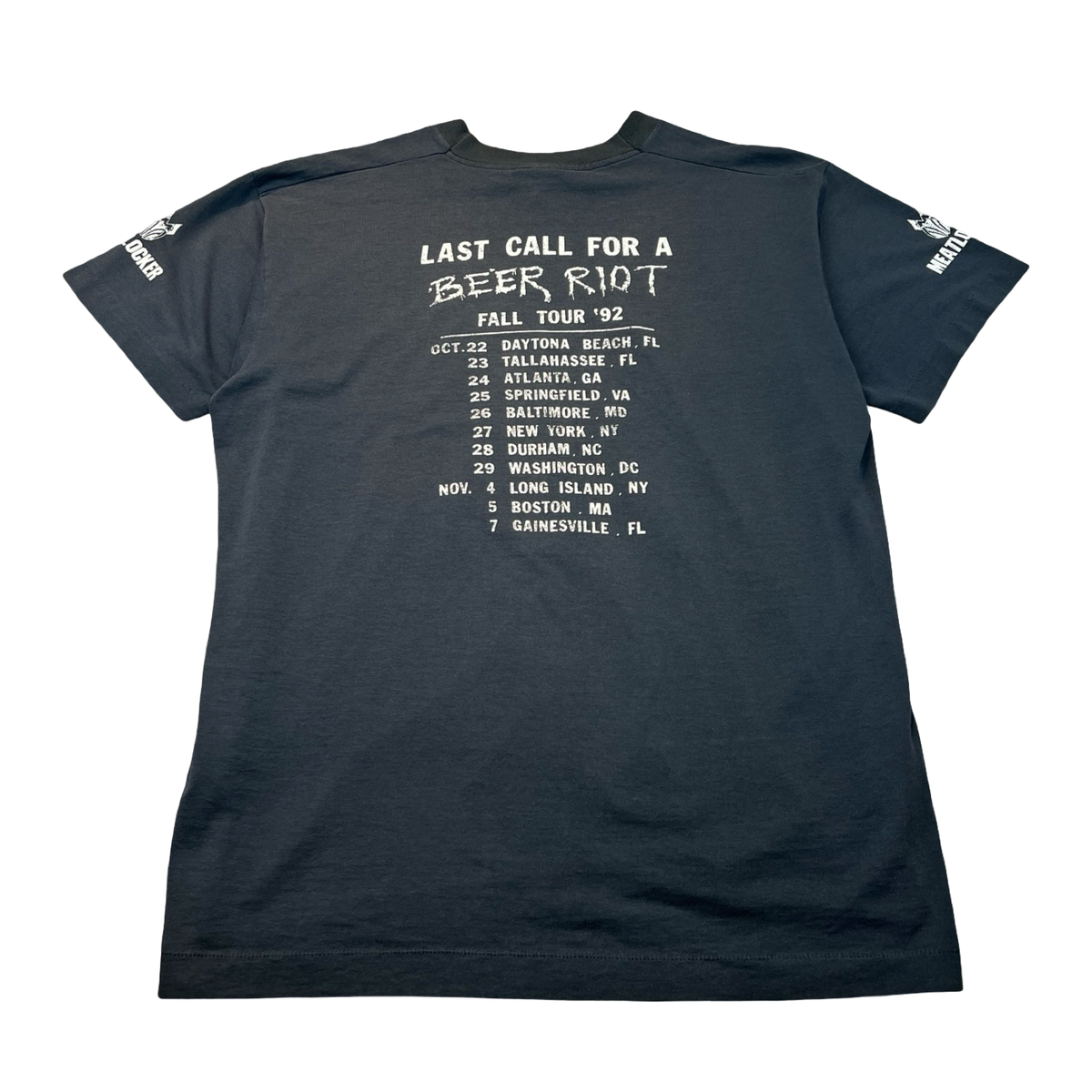 1992 Meatlocker “Keep The Faith” Last Call For A Beer Riot Tour Tee