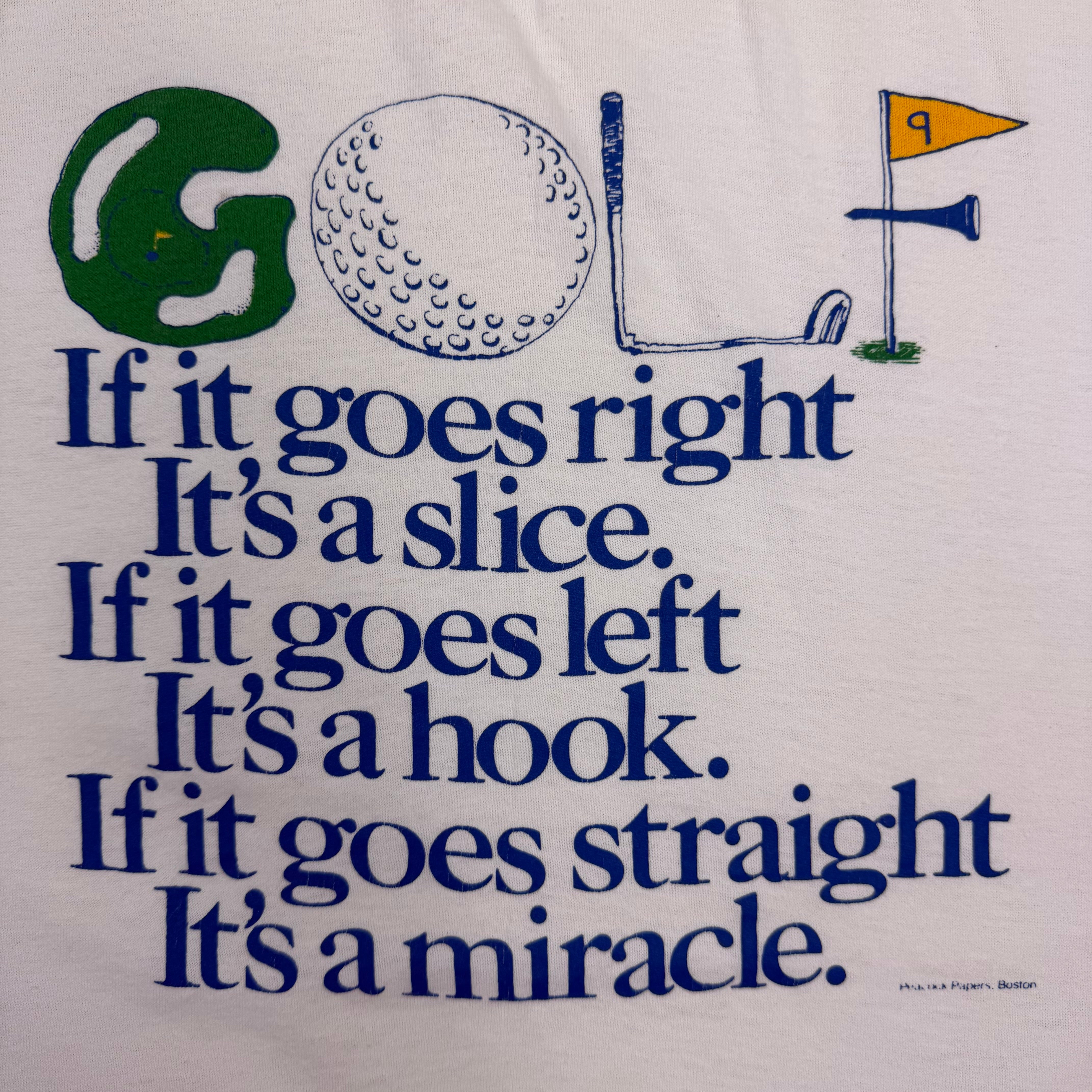 Vintage “If It Goes Right It’s A Slice…” Tee White