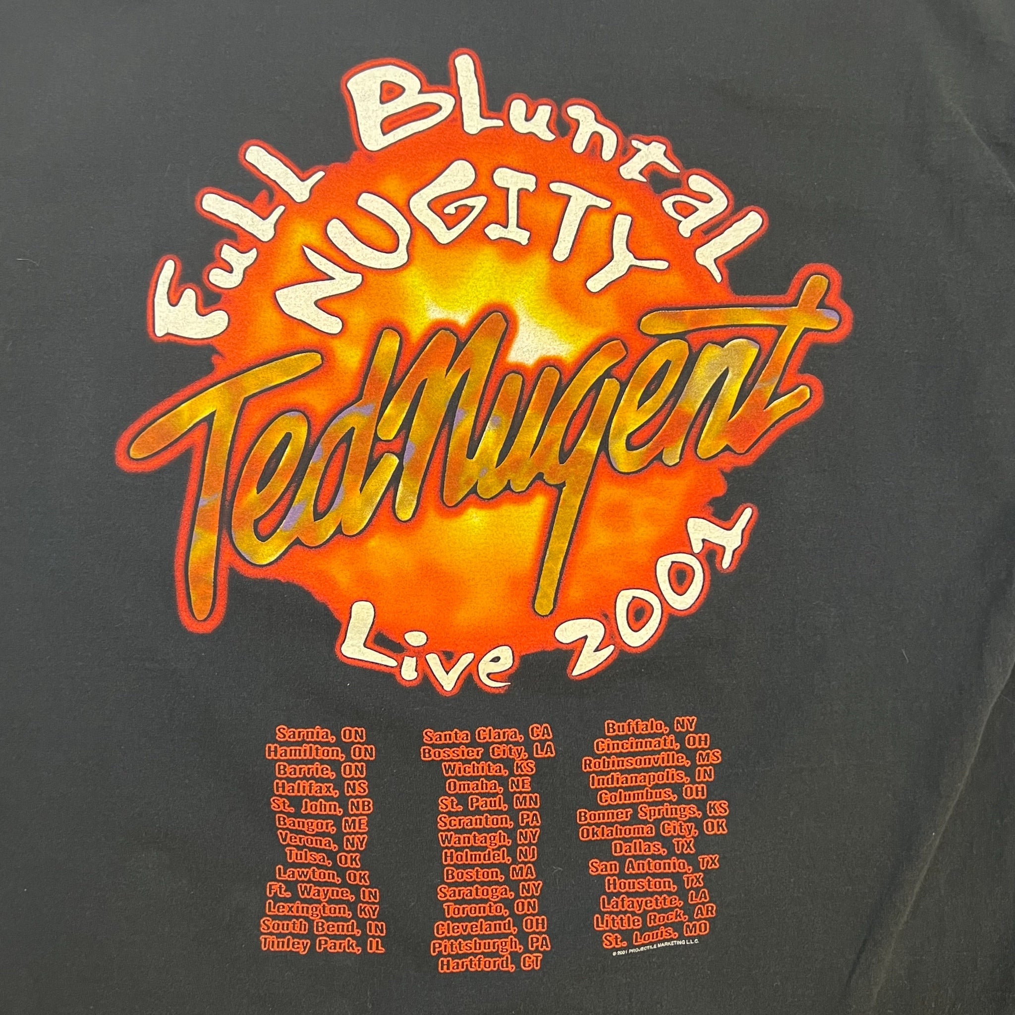 2001 Ted Nugent Full Bluntal Nugity Tour Tee